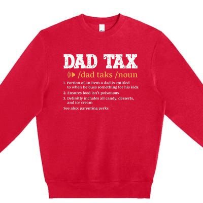 Funny Dad Tax Definition Retro Vintage Premium Crewneck Sweatshirt