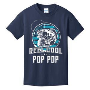 Fathers Day Tee Reel Cool Pop Pop Fishing Kids T-Shirt