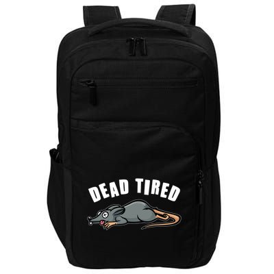 Funny Dead Tired Dead Rat Mouse Impact Tech Backpack