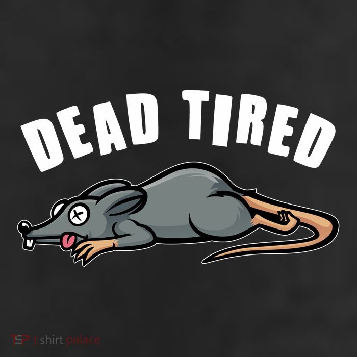 Funny Dead Tired Dead Rat Mouse 11oz C Handle Ceramic Mug