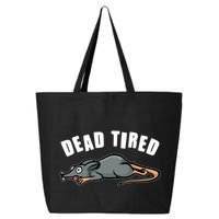 Funny Dead Tired Dead Rat Mouse 25L Jumbo Tote