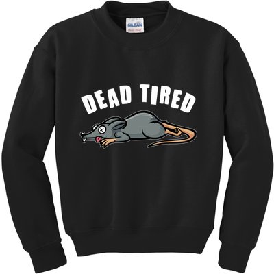Funny Dead Tired Dead Rat Mouse Kids Sweatshirt