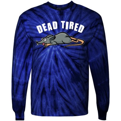 Funny Dead Tired Dead Rat Mouse Tie-Dye Long Sleeve Shirt