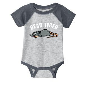 Funny Dead Tired Dead Rat Mouse Infant Baby Jersey Bodysuit