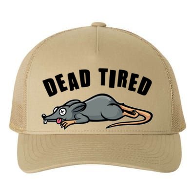 Funny Dead Tired Dead Rat Mouse Yupoong Adult 5-Panel Trucker Hat