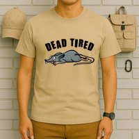 Funny Dead Tired Dead Rat Mouse T-Shirt