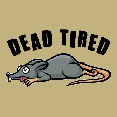 Funny Dead Tired Dead Rat Mouse T-Shirt