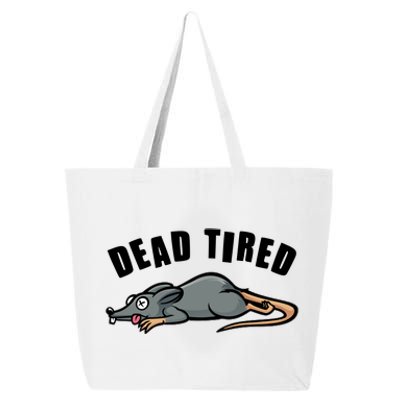 Funny Dead Tired Dead Rat Mouse 25L Jumbo Tote