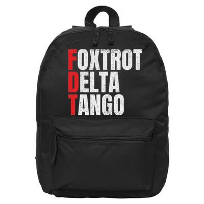 Foxtrots Delta Tangos Funny Foxtrots Delta Tangos 16 in Basic Backpack