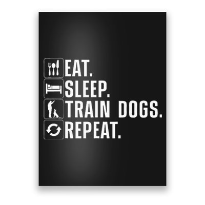 Funny Dog Trainer Design For Men Women Dog Training Lovers Poster