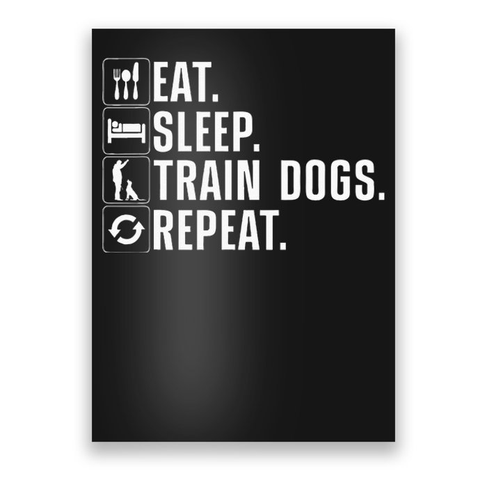 Funny Dog Trainer Design For Men Women Dog Training Lovers Poster