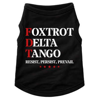 Foxtrot Delta Tango  Antitrump Doggie Tank