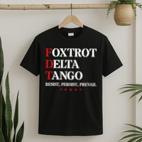 Foxtrot Delta Tango  Antitrump T-Shirt