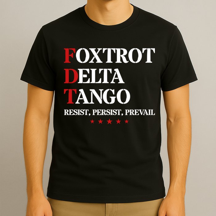 Foxtrot Delta Tango  Antitrump T-Shirt