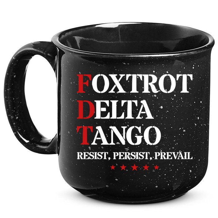 Foxtrot Delta Tango  Antitrump 15oz Campfire Ceramic Mug