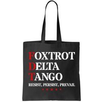 Foxtrot Delta Tango  Antitrump Bag