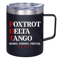 Foxtrot Delta Tango  Antitrump 12oz Stainless Steel Coffee Mug