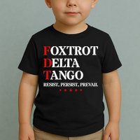 Foxtrot Delta Tango  Antitrump Toddler T-Shirt