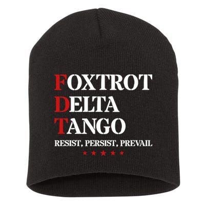 Foxtrot Delta Tango  Antitrump Short Acrylic Beanie