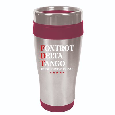 Foxtrot Delta Tango  Antitrump 16oz Travel Tumbler
