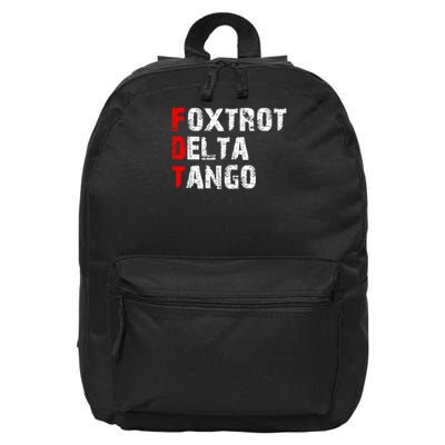 Foxtrots Delta Tangos Funny Foxtrots Delta Tangos 16 in Basic Backpack