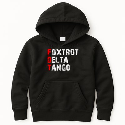 Foxtrots Delta Tangos Funny Foxtrots Delta Tangos Kids Hoodie