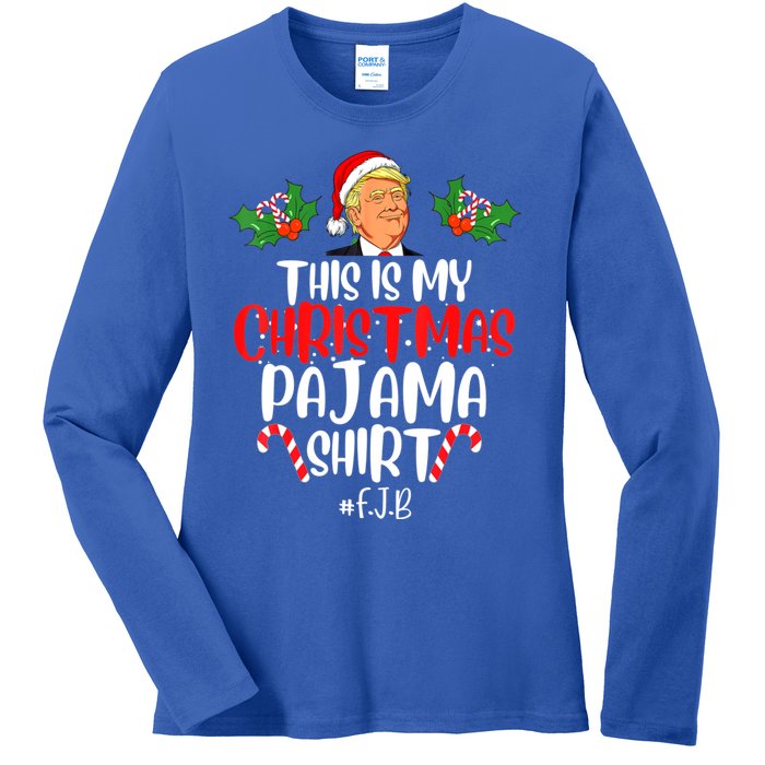 Funny Donald Trump Santa This Is My Christmas Pajama Gift Ladies Long Sleeve Shirt