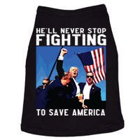 Funny Donald Trump Hell Never Stop Fighting To Save America Doggie Tank