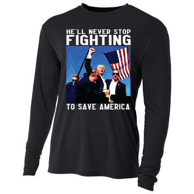 Funny Donald Trump Hell Never Stop Fighting To Save America Cooling Performance Long Sleeve Crew