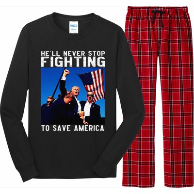 Funny Donald Trump HeLl Never Stop Fighting To Save America Gift Long Sleeve Pajama Set