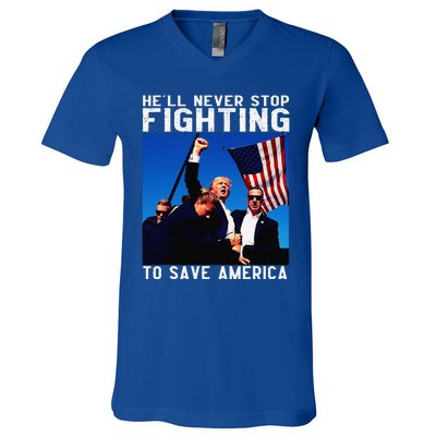 Funny Donald Trump HeLl Never Stop Fighting To Save America Gift V-Neck T-Shirt