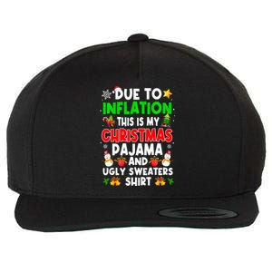 Funny Due To Inflation This Is My Ugly Sweater For Christmas Gift Wool Snapback Cap