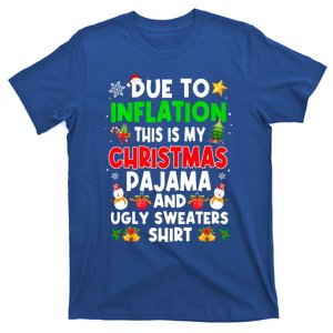 Funny Due To Inflation This Is My Ugly Sweater For Christmas Gift T-Shirt