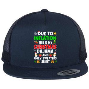 Funny Due To Inflation This Is My Ugly Sweater For Christmas Gift Flat Bill Trucker Hat