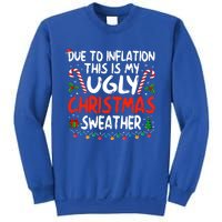 Funny Due To Inflation This Is My Ugly Sweater For Christmas Cute Gift Sweatshirt