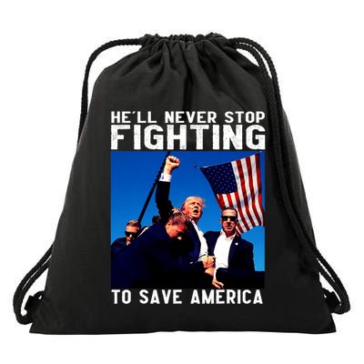 Funny Donald Trump HeLl Never Stop Fighting To Save America Drawstring Bag