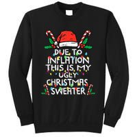 Funny Due to Inflation Ugly Christmas Sweaters  Sweatshirt