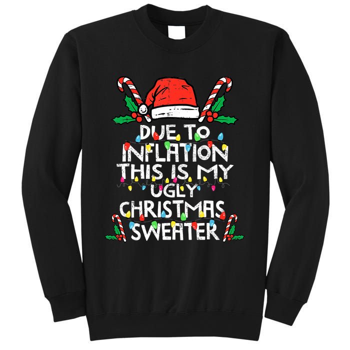 Funny Due to Inflation Ugly Christmas Sweaters  Sweatshirt