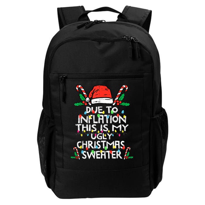 Funny Due to Inflation Ugly Christmas Sweaters  Daily Commute Backpack