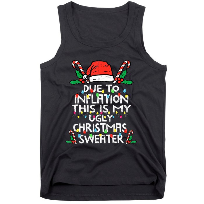 Funny Due to Inflation Ugly Christmas Sweaters  Tank Top