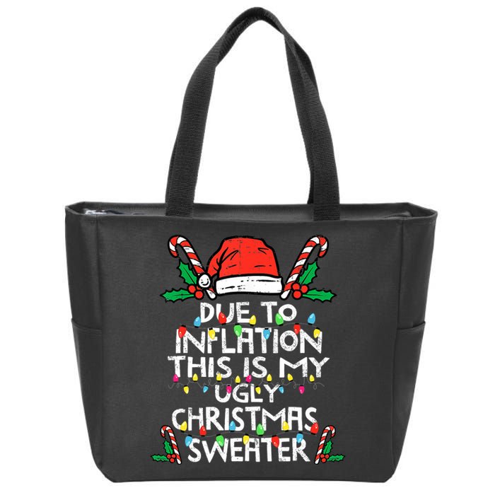 Funny Due to Inflation Ugly Christmas Sweaters  Zip Tote Bag