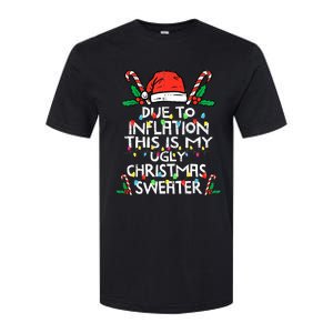 Funny Due to Inflation Ugly Christmas Sweaters  Softstyle CVC T-Shirt