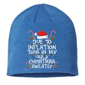 Funny Due To Inflation This Is My Ugly Sweater For Christmas Cool Gift Sustainable Beanie