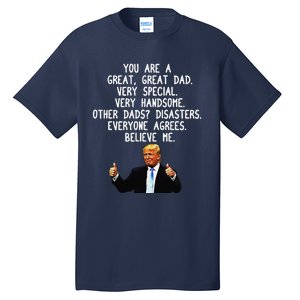 Funny Donald Trump Fathers Day Gag Gift Conservative Dad Tall T-Shirt