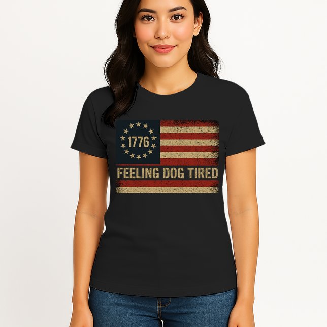 Feeling Dog Tired Fdt Anti Trump Womens T-Shirt