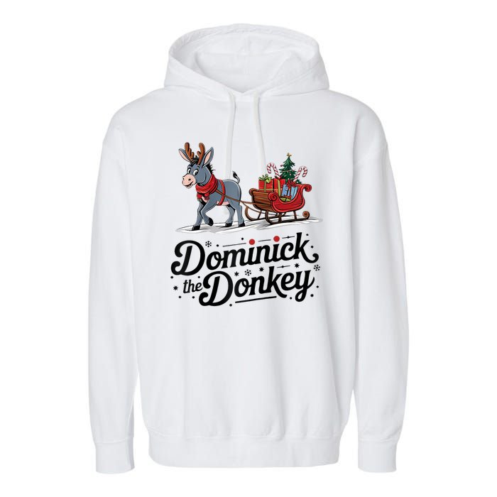 Funny Dominick The Donkey Christmas Sleigh Holiday Funny Garment-Dyed Fleece Hoodie