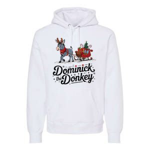 Funny Dominick The Donkey Christmas Sleigh Holiday Funny Premium Hoodie