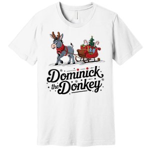 Funny Dominick The Donkey Christmas Sleigh Holiday Funny Premium T-Shirt