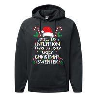 Funny Due to Inflation Ugly Christmas Sweaters Performance Fleece Hoodie