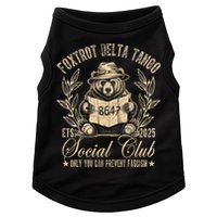 Foxtrot Delta Tango Social Club Only You Can Prevent Fascism  Doggie Tank